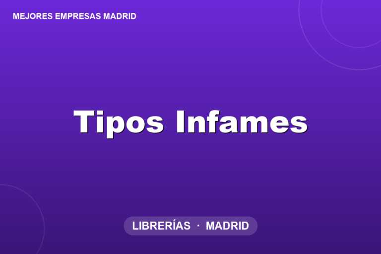 Tipos Infames