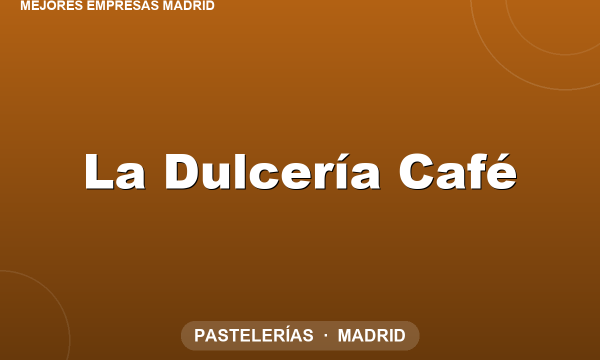 La Dulcería Café