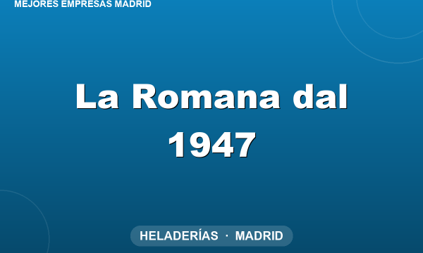 La Romana dal 1947